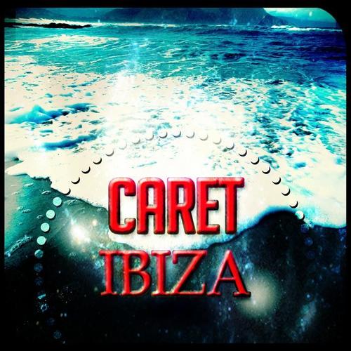 Caret Ibiza (56 Super Dance Songs Essential Dance House Electro 2015)