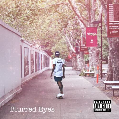 Blurred Eyes (Explicit)