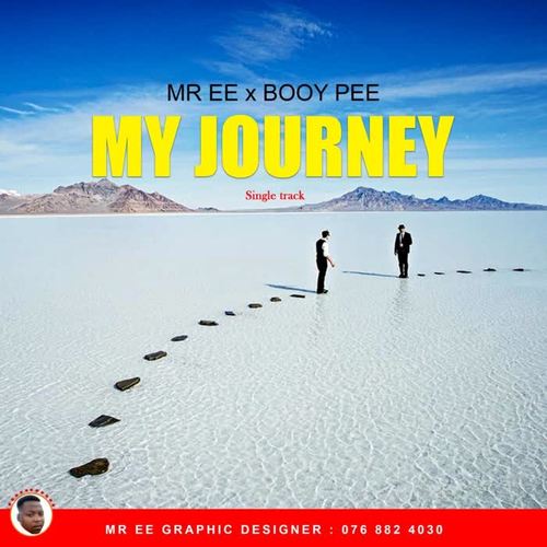 MY JOURNEY-MR EE (feat. BOOY PEE)