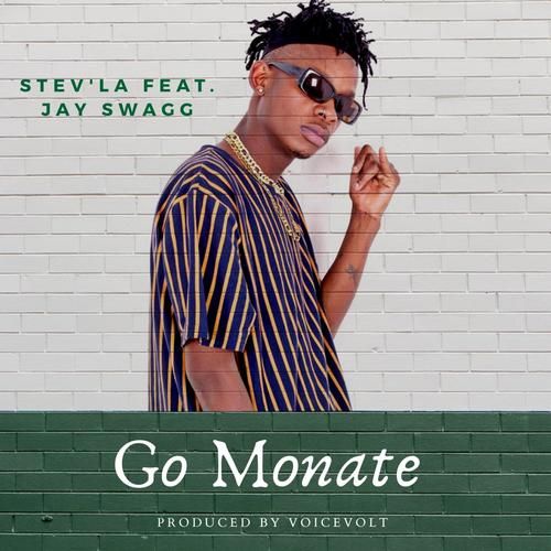 Go Monate (feat. Jay Swagg) [Explicit]