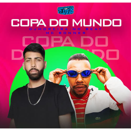 Copa do Mundo (Explicit)