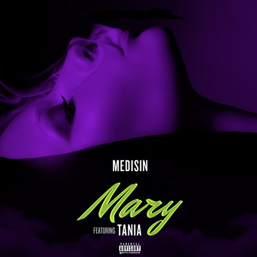 Mary (feat. Tania) [Explicit]