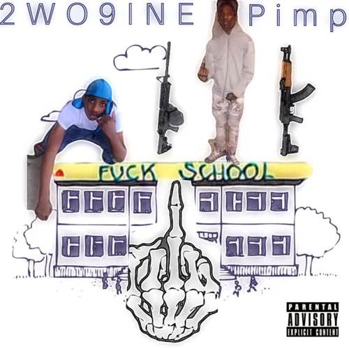 Fuck School (Explicit)