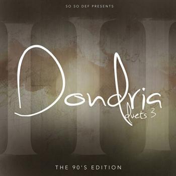 Dondria Duets III： The 90's