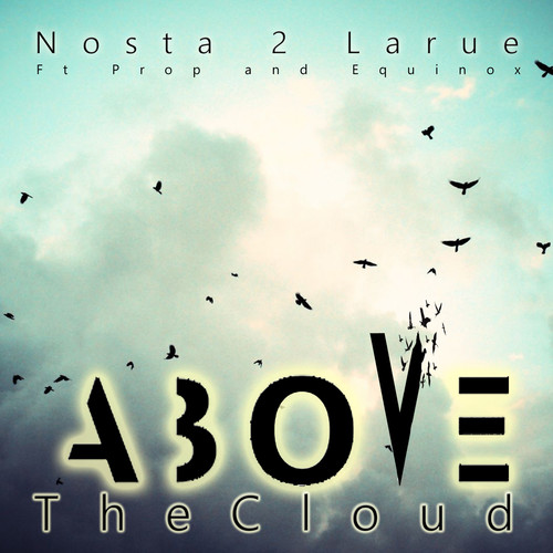 Above The Cloud (Explicit)