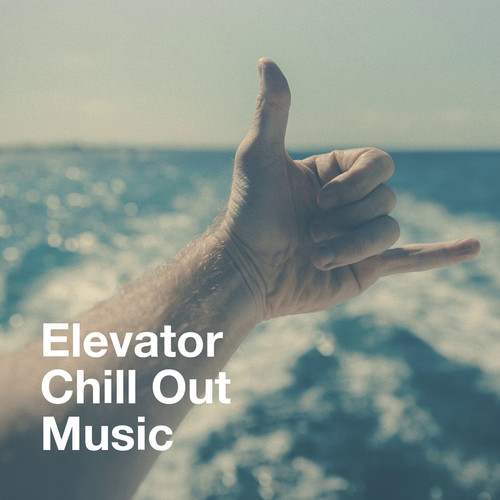 Elevator Chill Out Music