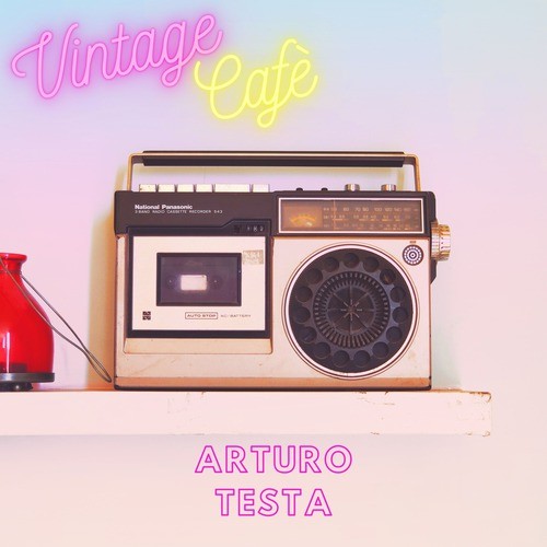 Arturo Testa - Vintage Cafè