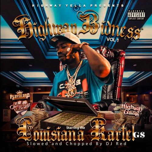 Highway Bidness, Vol. 1 (Explicit)