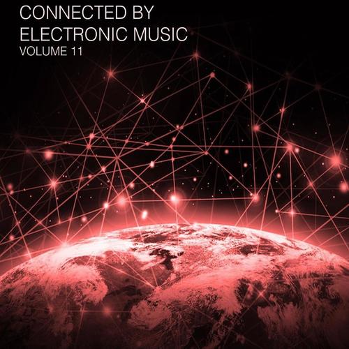 Connected by Electronic Music Volume 11