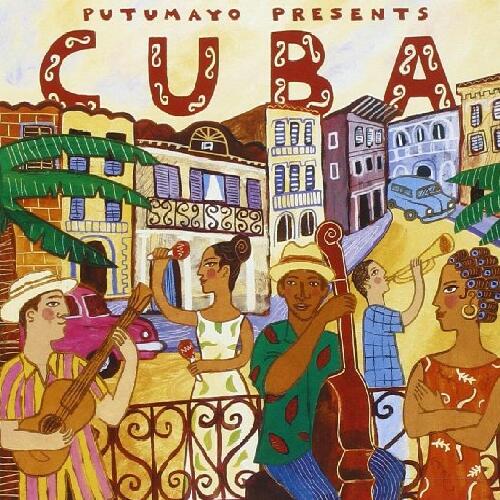 Putumayo Presents: Cuba