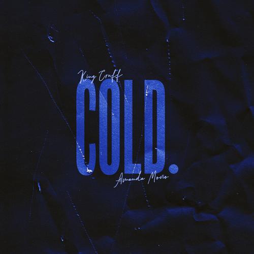 Cold (feat. Amanda Movio) [Explicit]