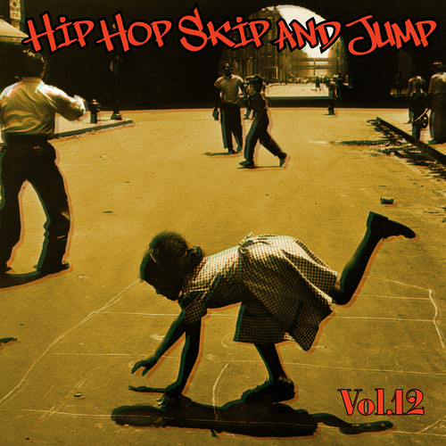 Hip Hop Skip and Jump, Vol. 12 (Explicit)