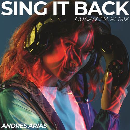 Sing It Back (Guaracha Remix)