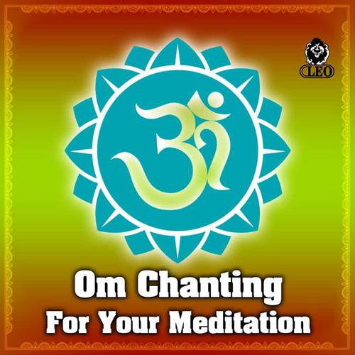 Om Chanting For Your Meditation