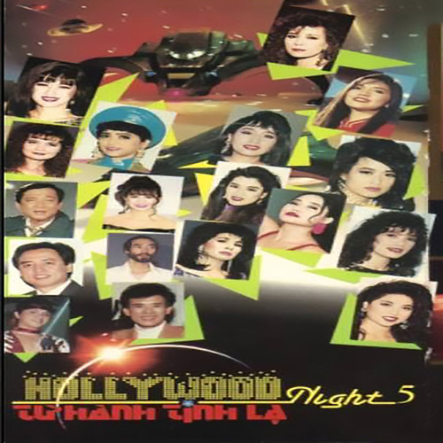 Hollywood Night 5 (Từ Hành Tinh Lạ)