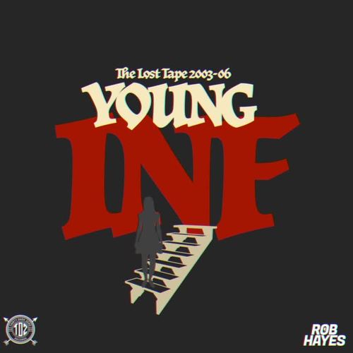 Young Inf - The Lost Tape (Explicit)