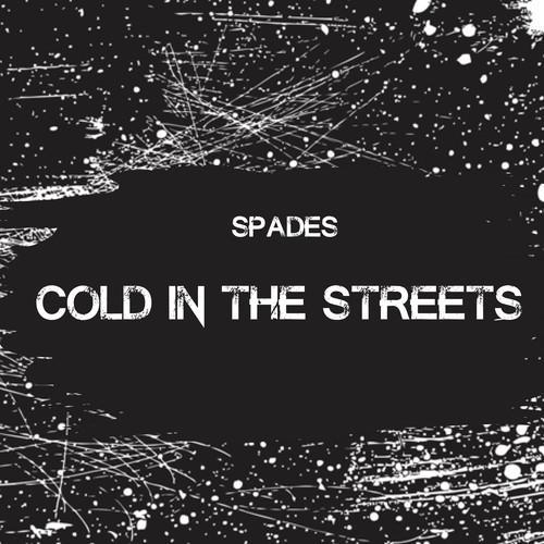 Cold In The Streets (Explicit)