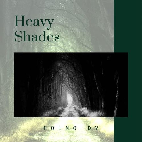 Heavy Shades