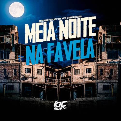 Meia Noite na Favela (Explicit)