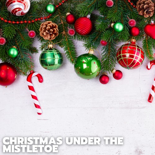 Christmas Under the Mistletoe