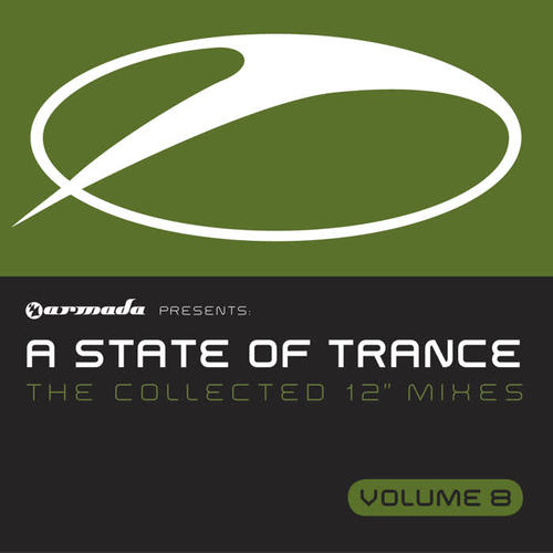 A State Of Trance, Vol. 8 (The Collected 12