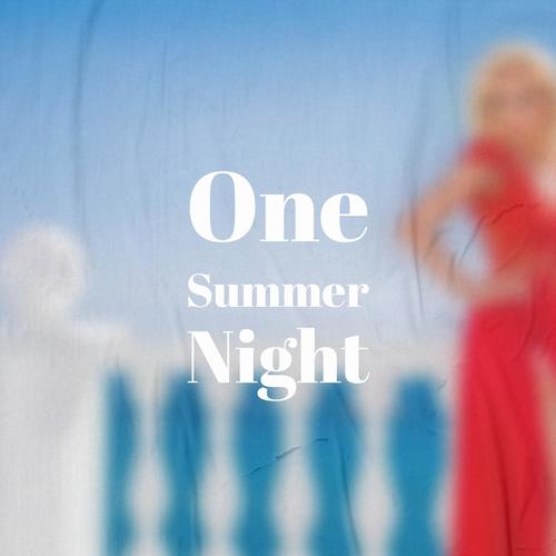 One Summer Night