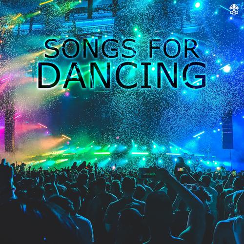 Songs for Dancing