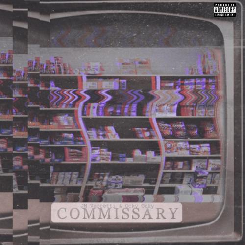 Commissary (feat. Ocky) [Explicit]