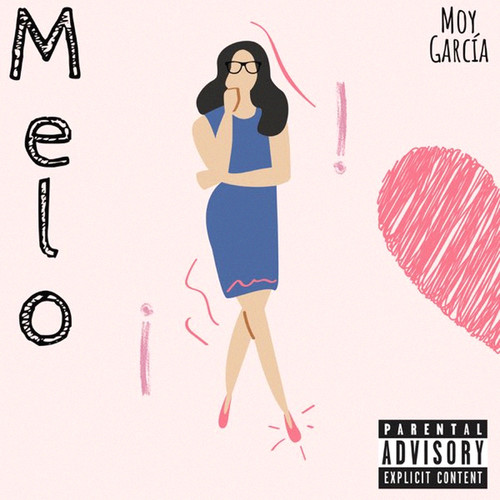 Melo (Explicit)