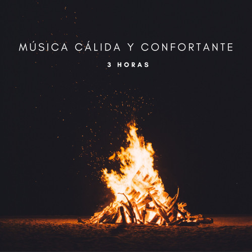 Música Cálida y Confortante - 3 Horas