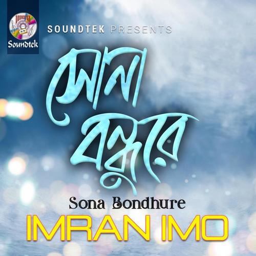 Sona Bondhure