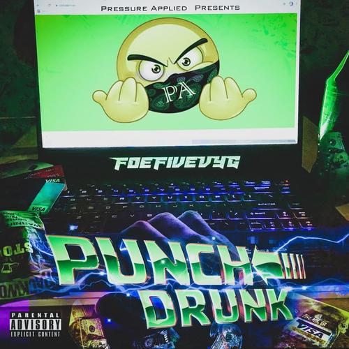 Punch Drunk (Explicit)