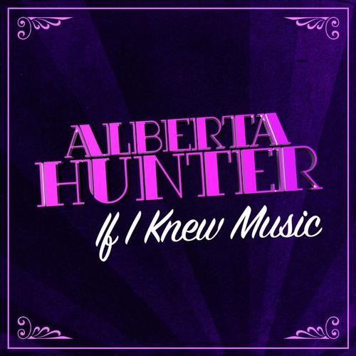 If I Knew Music