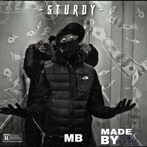 Sturdy (feat. C-jay) [Explicit]