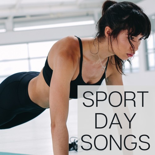 Sport Day Songs