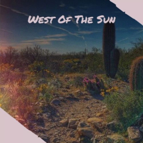 West Of The Sun