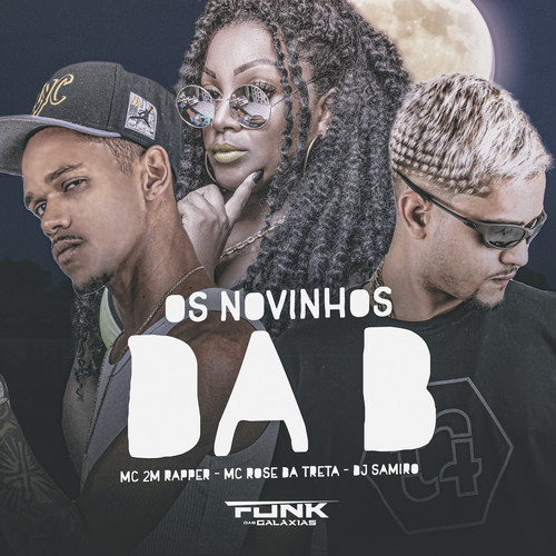 Os Novinhos da B (Explicit)