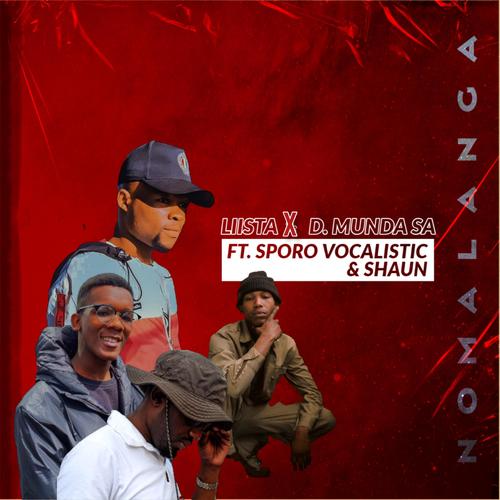 Nomalanga (feat. D. Munda SA, Sporo Vocalistic & Shaun)