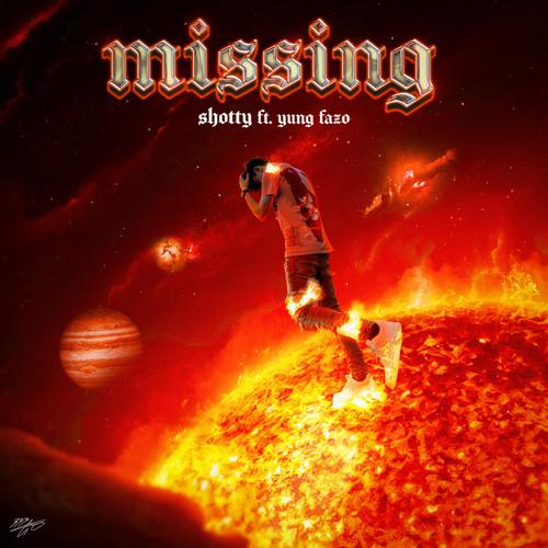 Missing (feat. Yung Fazo) [Explicit]