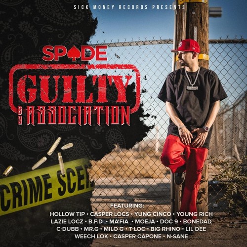 Guilty By Association (Explicit)