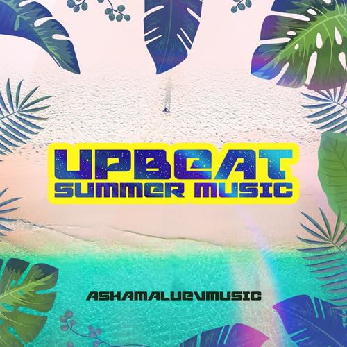 Upbeat Summer Music
