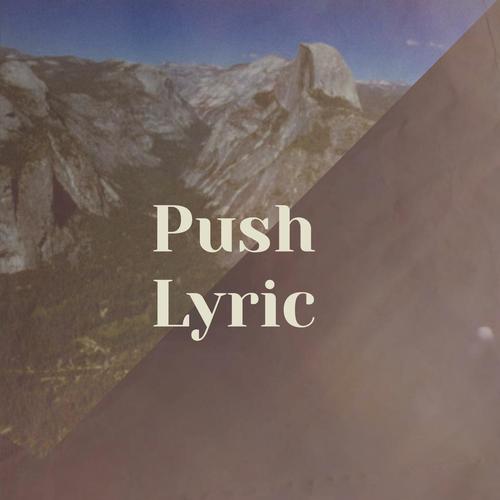 Push Lyric