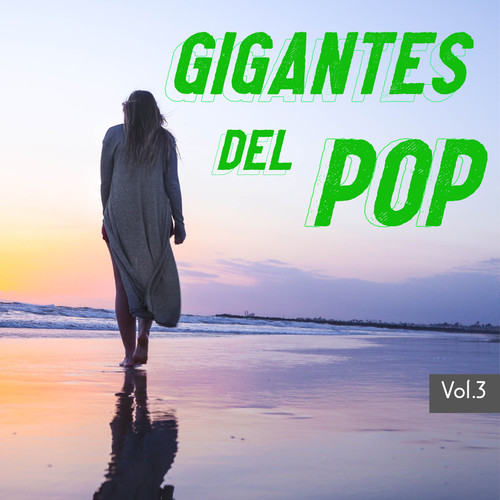 Gigantes Del Pop Vol. 3