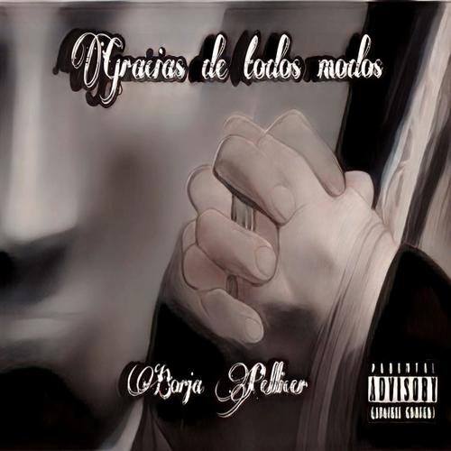 Gracias de todos modos (Explicit)