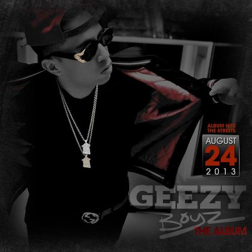 Geezy Boyz The Album