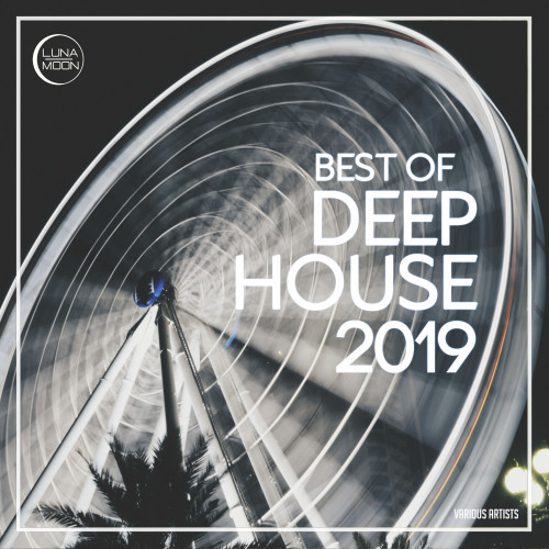 Best of Deep House 2019