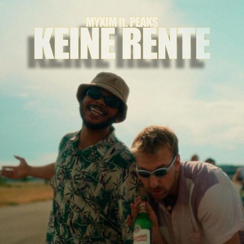 Keine Rente (feat. Peaks) [Explicit]