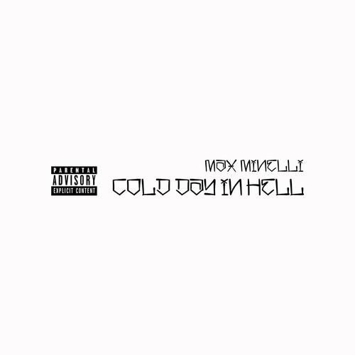 Cold Day In Hell (Explicit)