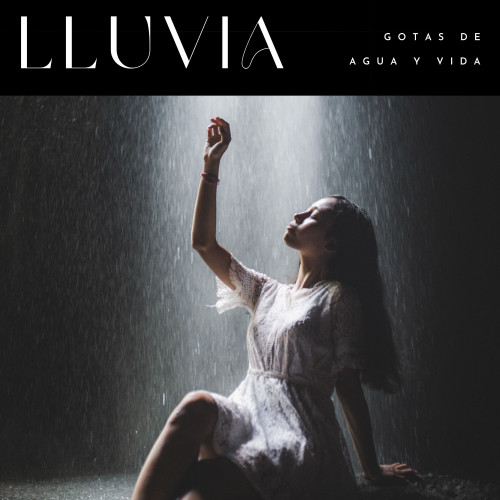 Lluvia: Gotas De Agua y Vida