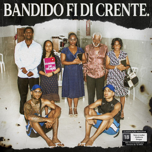 Bandido Fi Di Crente (Explicit)